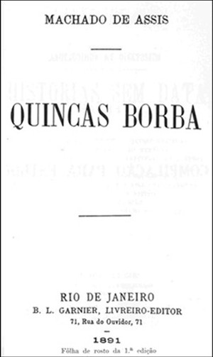 Folha de rosto da 1ª edição do livro Quincas Borba (Foto: Reprodução)