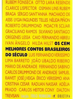 Os Cem Melhores Contos Brasileiros (Foto: Divulgação)